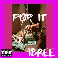 Pop It - Single - Ibree