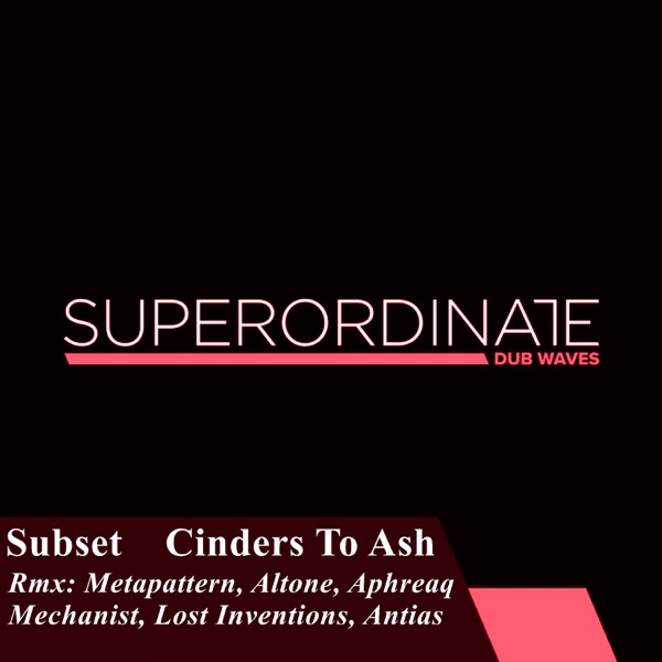 Cinders to Ash ( The Remixes )