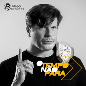 O Tempo Não Para - Single