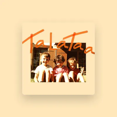 Listen to TaLaTaa, watch music videos, read bio, see tour dates & more!