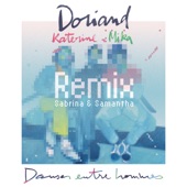 Danser entre hommes (feat. Philippe Katerine & MIKA) [Sabrina & Samantha Remix] artwork