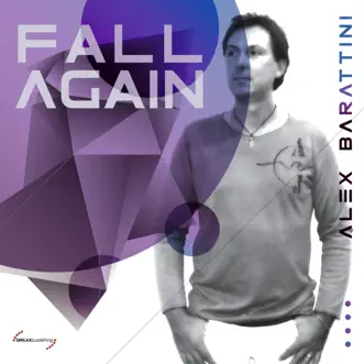 Fall Again ( The ) by Alex Barattini album reviews, ratings, credits