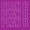 Plan B - Single