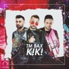 Tm bax - Kiki