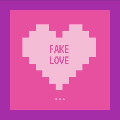 Fake Love - Single