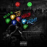 Too Much Drama - Single - Mega12