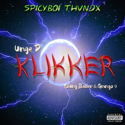 Klikker (feat. Unge D, Gringo9 & Young Baller) - Single