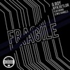 Fragile (feat. Lewis Daniels)