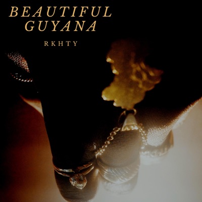 Beautiful Guyana - Single