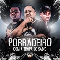 Porradeiro Com a Tropa do Sábio - Single - DJ Lafon Do Md, MC RG & Dj GB 22 Da Albânia