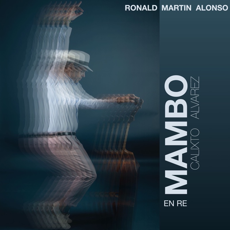Mambo en Ré - Calixto Alvarez - Single