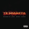 Te Prometo by Dennis DJ iTunes Track 1