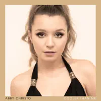 Cooler Than Me — Abby Christo
