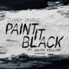 Paint It Black Remixes (feat. Julien Kelland) - EP