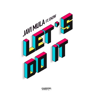 Let's Do It (feat. Ekow) - Single