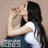 Carsen Gray - Bones