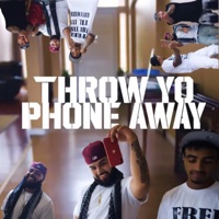 Throw Yo Phone Away - Single - Forevermani