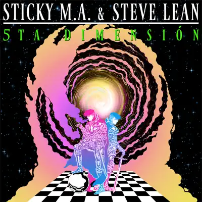 5ta Dimensión - Sticky M.A.