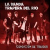 Condición de Traidor - Single