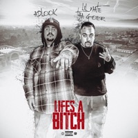 Lifes a Bitch (feat. Lil Nate Tha Goer) - Single - APLOOK
