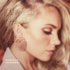 Danielle Bradbery - Never Have I Ever  artwork