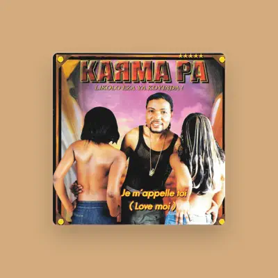 Listen to LE KARMAPA, watch music videos, read bio, see tour dates & more!