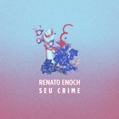 Seu Crime artwork