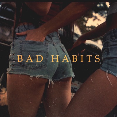 Bad Habits (feat. Jon Wiilde) - Single