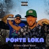 Ponte loka (feat. Maik White) - Single