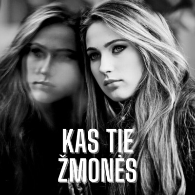 Kas tie žmonės - Single