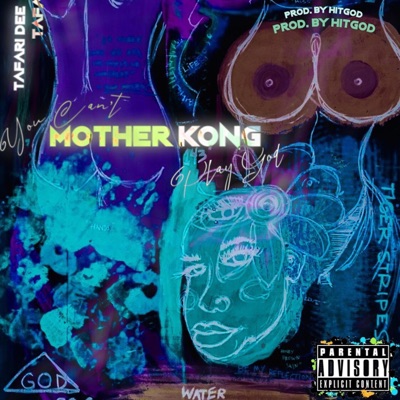Mother Kong - Single