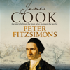 James Cook - Peter FitzSimons