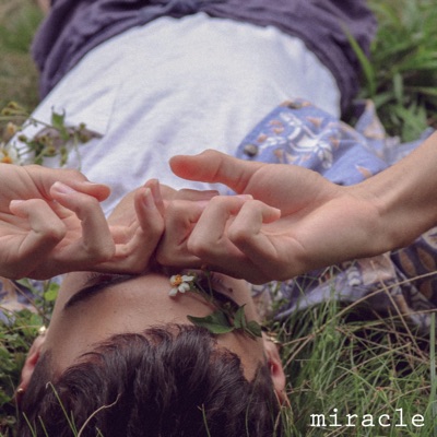 Miracle - EP
