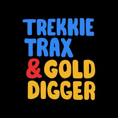 Trekkie Trax & Gold Digger - EP