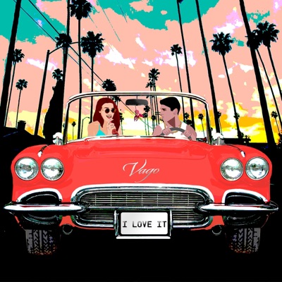 I Love It - Single