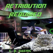 Retribution Required (Unabridged) - C. R. Daems