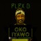 Oko Iyawo - Flex B lyrics