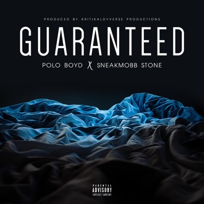 Guaranteed (feat. Polo Boyd) - Single