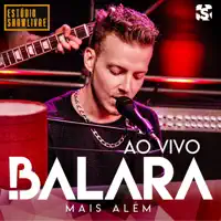 Mais Alem — Balara