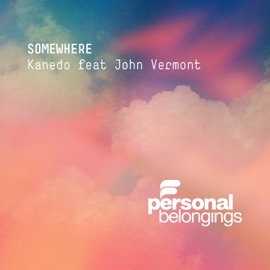 Somewhere (Vermont's Acoustic Version) Kanedo & John Vermont