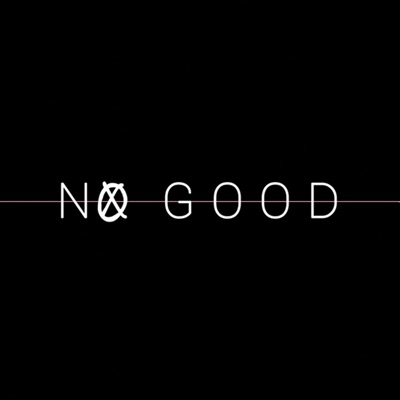 No Good - Single