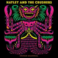 Poison Box — Hayley and the Crushers