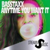 Anytime You Want It (Radio Version) - Single