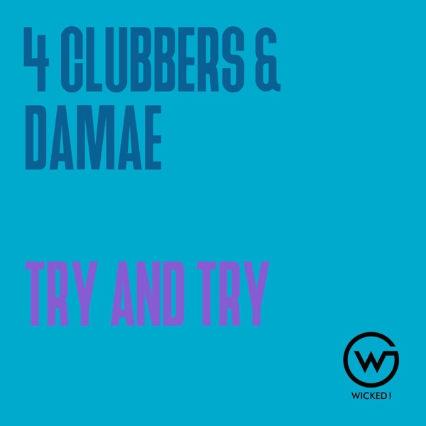Try and Try (Remixes) - EP