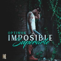 Imposible Superarte - Single - Optimus