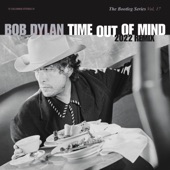 Time Out Of Mind (2022 Remix - from The Bootleg Series Vol. 17) artwork