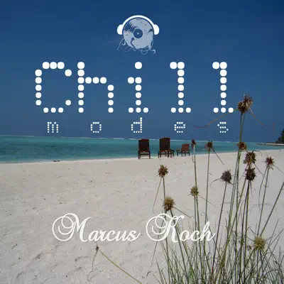 Listen to Chillmodes by Marcus Koch