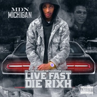Live Fast Die Rixh