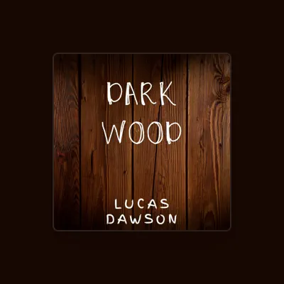 Listen to Lucas Dawson, watch music videos, read bio, see tour dates & more!