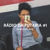 RÁDIO DA PUTARIA #1 (feat. MC GW & Mc Douglinhas BDB) - Single